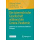 Die osterreichische Gesellschaft wahrend der Corona-Pandemie: Ergebnisse aus sozialwissenschaftlichen Umfragen