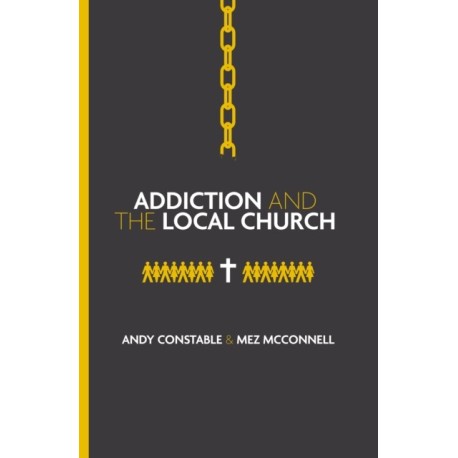 Addiction and the Local Church