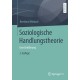 Soziologische Handlungstheorie: Eine Einfuhrung