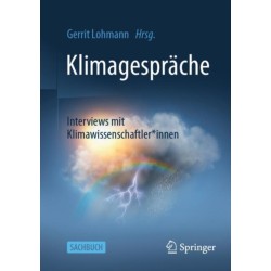 Klimagesprache: Interviews mit Klimawissenschaftler*innen