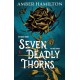 Seven Deadly Thorns: Your next romantasy obsession