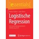 Logistische Regression: Eine anwendungsorientierte Einfuhrung mit R