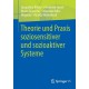 Theorie und Praxis soziosensitiver und sozioaktiver Systeme
