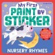 My First Paint by Sticker: Nursery Rhymes