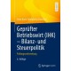 Geprufter Betriebswirt (IHK) - Bilanz- und Steuerpolitik: Prufungsvorbereitung
