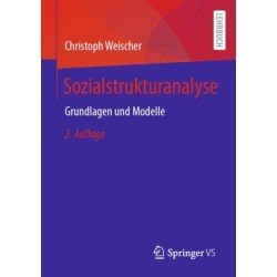 Sozialstrukturanalyse: Grundlagen und Modelle