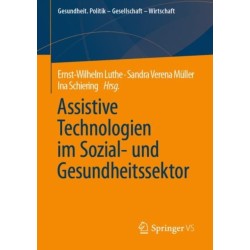 Assistive Technologien im Sozial- und Gesundheitssektor