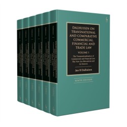 Dalhuisen on Transnational and Comparative Commercial, Financial and Trade Law: 6-Volume Set