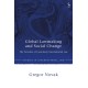 Global Lawmaking and Social Change: The Varieties of Customary International Law