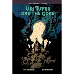 Uri Tupka and the Gods: Another Story from Lands Unknown