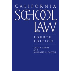 California School Law: Fourth Edition