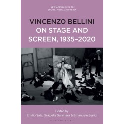 Vincenzo Bellini on Stage and Screen, 1935-2020