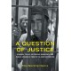 A Question of Justice: Criminal Trials, Notorious Homicides, and Public Opinion in Twentieth-Century Mexico