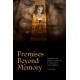 Promises Beyond Memory: Archives, Art, and the Afterlives of Violence in Latin America