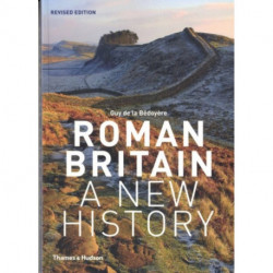 Roman Britain: A New History