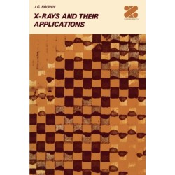 X-Rays and Their Applications