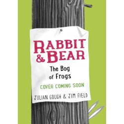 Rabbit and Bear: The Bog of Frogs: Book 7
