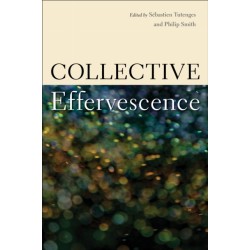 Collective Effervescence
