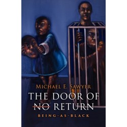 The Door of No Return: Being-As-Black