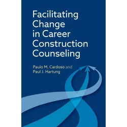Facilitating Change in Career Construction Counseling