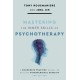 Mastering the Inner Skills of Psychotherapy: A Deliberate Practice Manual on Building Psychological Capacity