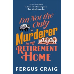 I'm Not the Only Murderer in My Retirement Home