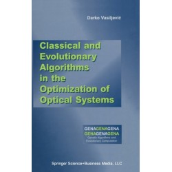 Classical and Evolutionary Algorithms in the Optimization of Optical Systems