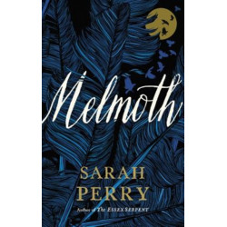 Melmoth: A Novel