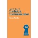 Secrets of Confident Communication: 50 Insights from Brilliant Communicators