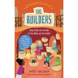 Footprints of Faith: The Builders