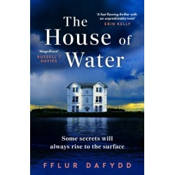 The House of Water: a captivating and addictive domestic thriller with an unforgettable twist