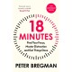 18 Minutes: Find Your Focus, Master Distraction and Get the Right Things Done