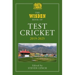The Wisden Book of Test Cricket 2019–2025