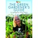 The Green Gardener's Guide to Growing Vegetables