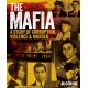 The Mafia: A Story of Corruption, Violence and Murder