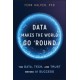 Data Makes the World Go 'Round: The Data, Tech, and Trust Behind AI Success