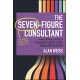 The Seven-Figure Consultant