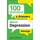 100 Questions & Answers About Depression For Dummies
