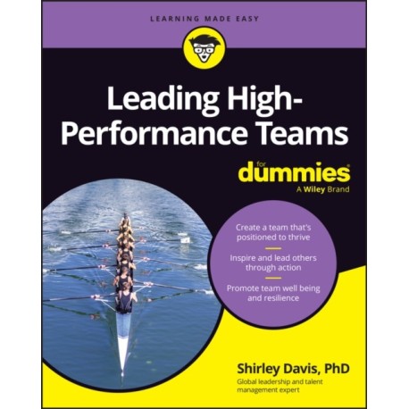 Leading High-Performance Teams For Dummies