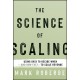 The Science of Scaling: Using Data to Decide When-and How Fast-to Scale Revenue