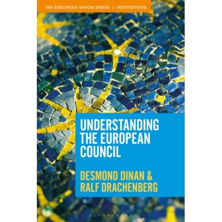 Understanding the European Council