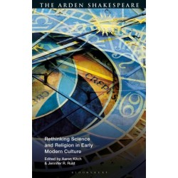 Rethinking Science and Religion in Early Modern Culture