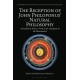 The Reception of John Philoponus’ Natural Philosophy: Aristotelian Science From Late Antiquity to the Renaissance