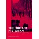 The Militant Historian: The Concept of History in the Work of Alain Badiou