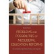 Problems and Possibilities of Neoliberal Education Reforms: Accountability, High-Stakes Testing, and Inequality