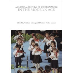 A Cultural History of Western Music in the Modern Age