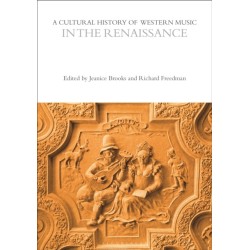 A Cultural History of Western Music in the Renaissance