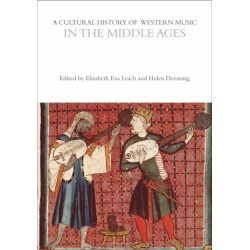 A Cultural History of Western Music in the Middle Ages