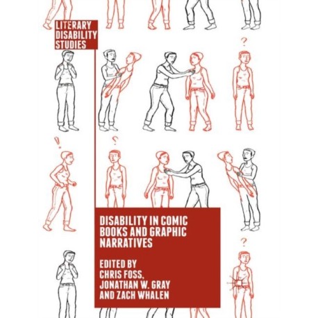 Disability in Comic Books and Graphic Narratives