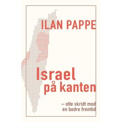 Israel på kanten: otte skridt mod en bedre fremtid